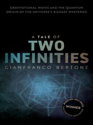 cover image of A Tale of Two Infinities
